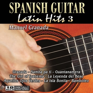 Spanish Guitar Latin Hits 3 (Guitar Version)